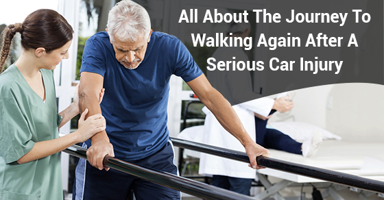 All About The Journey To Walking Again After A Serious Car Injury