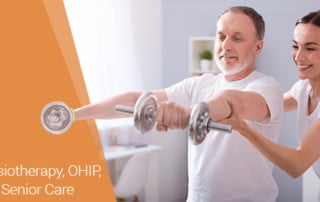 Physiotherapy, Ohip, And Senior Care