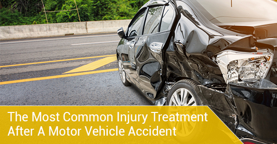 Most Common Injury Treatment After A Motor Vehicle Accident