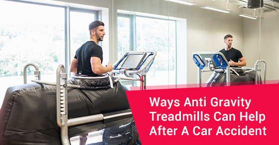 Ways Anti Gravity Treadmills Can Help After A Car Accident